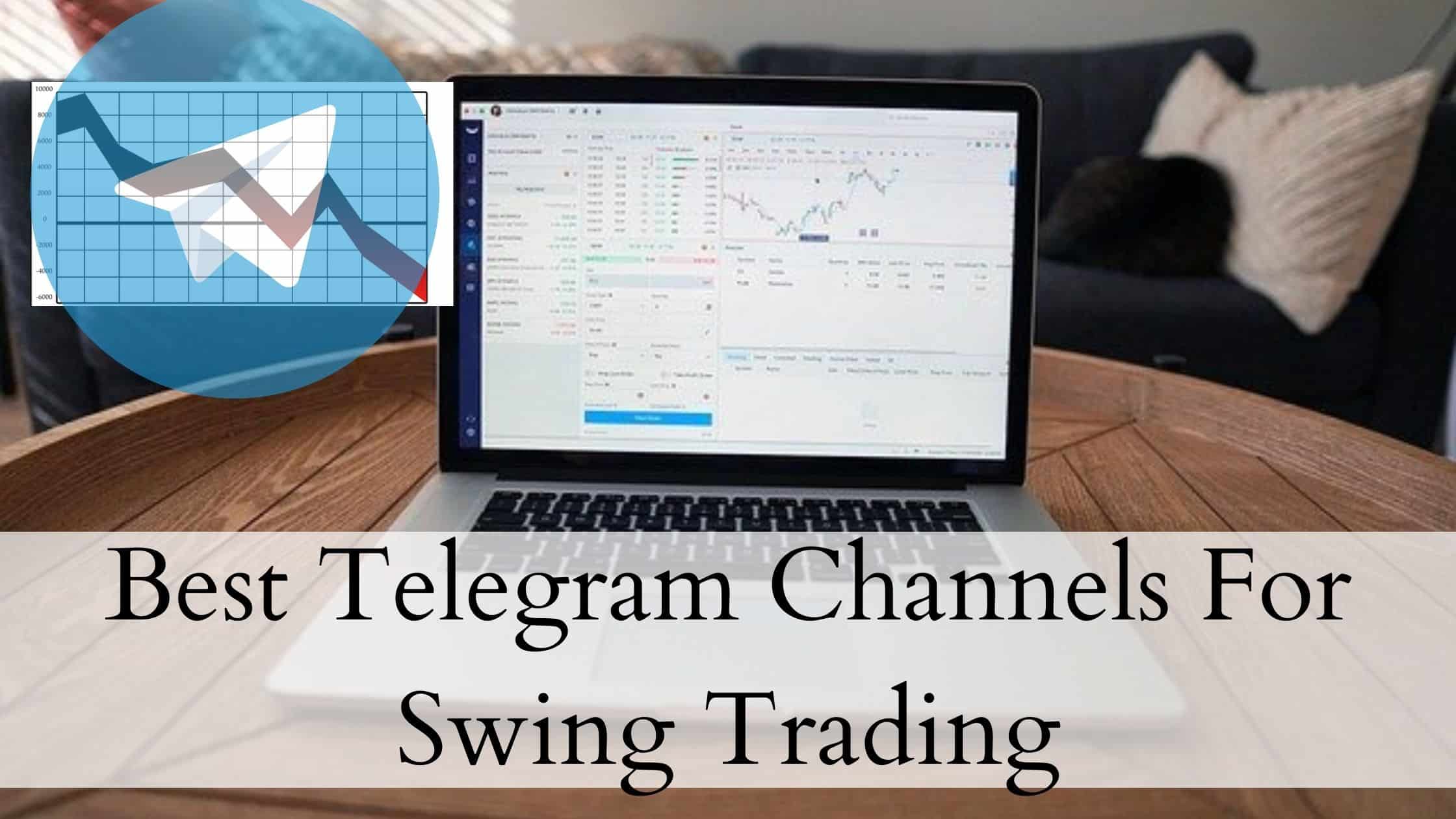Best Telegram Channels For Swing Trading