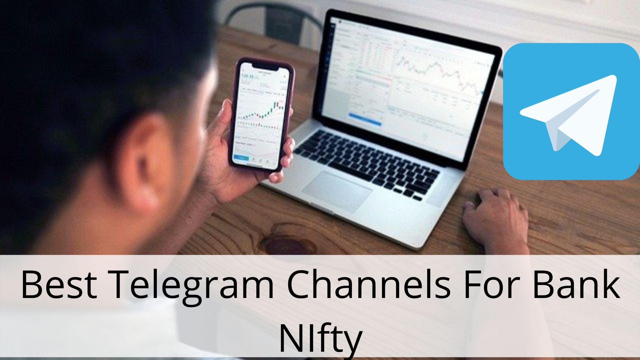Best Telegram Channels For BankNifty