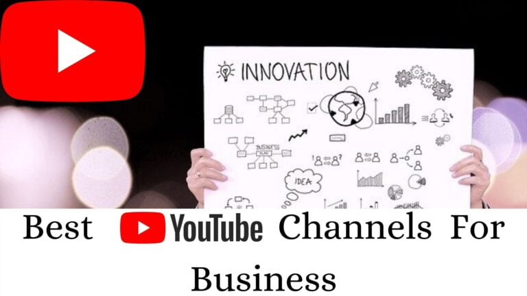 Best YouTube Channels For Business