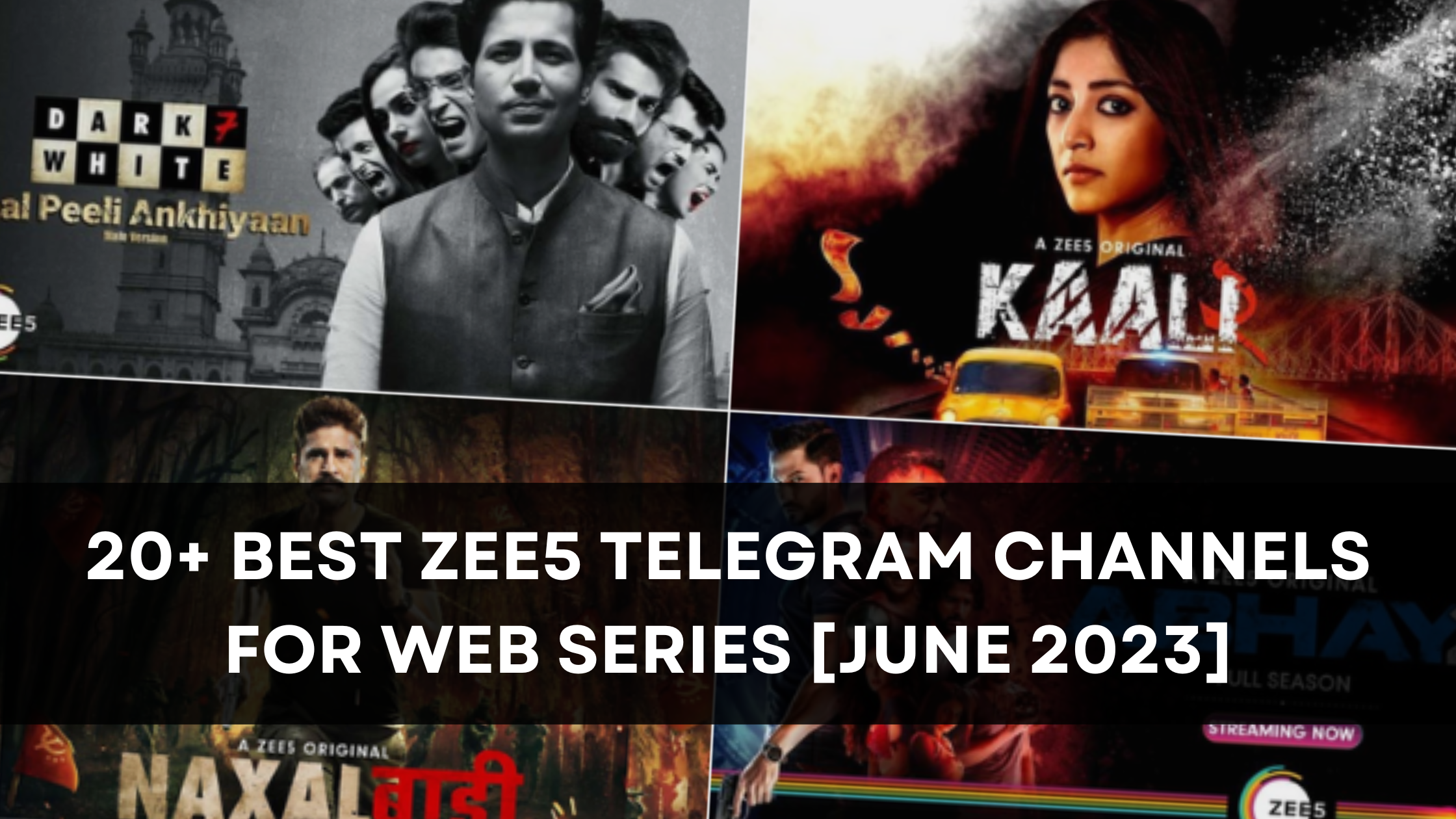 Best Zee5 Telegram Channels for Web Series