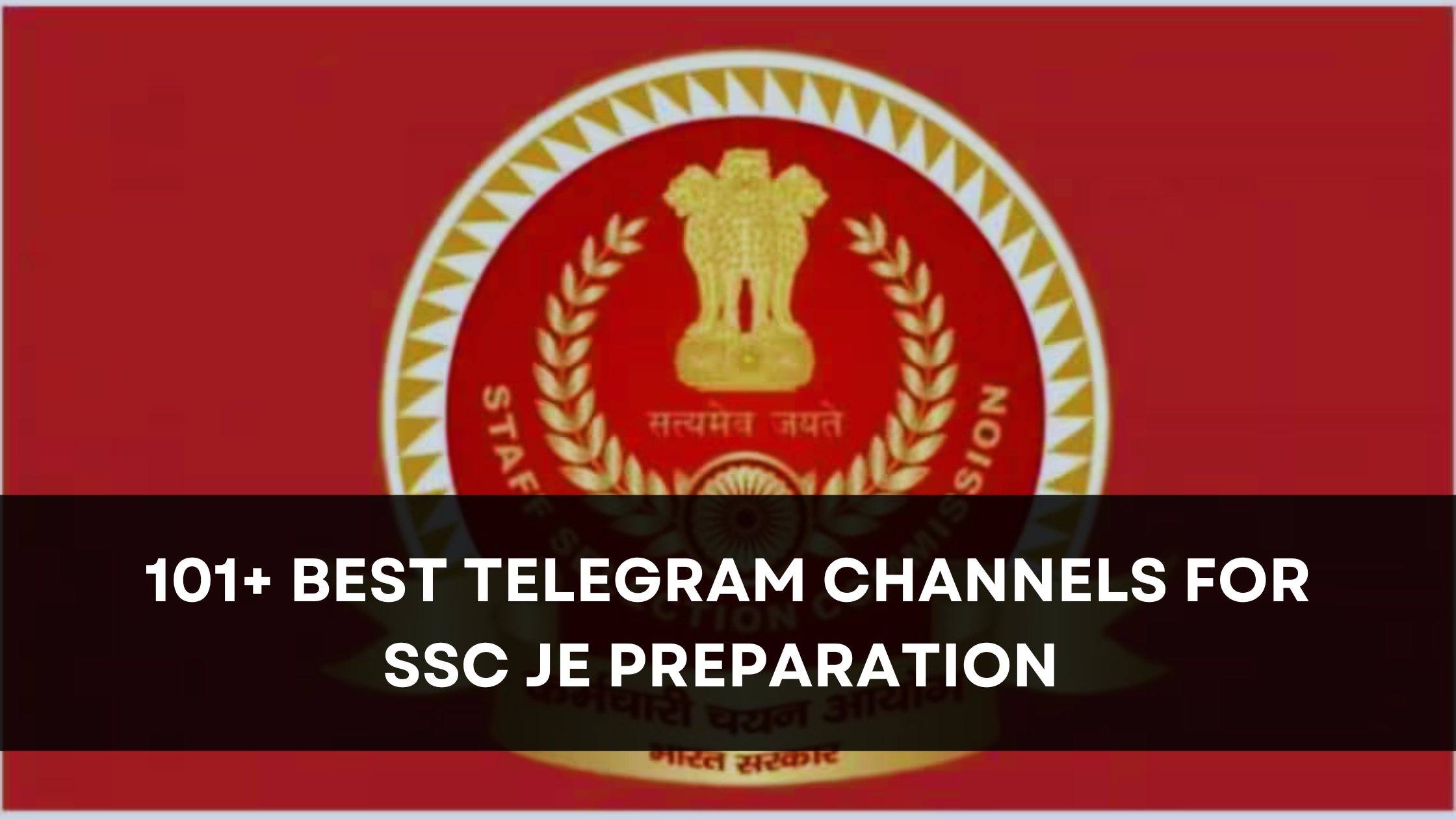 101+ Best Telegram Channels for SSC JE Preparation [July 2023]