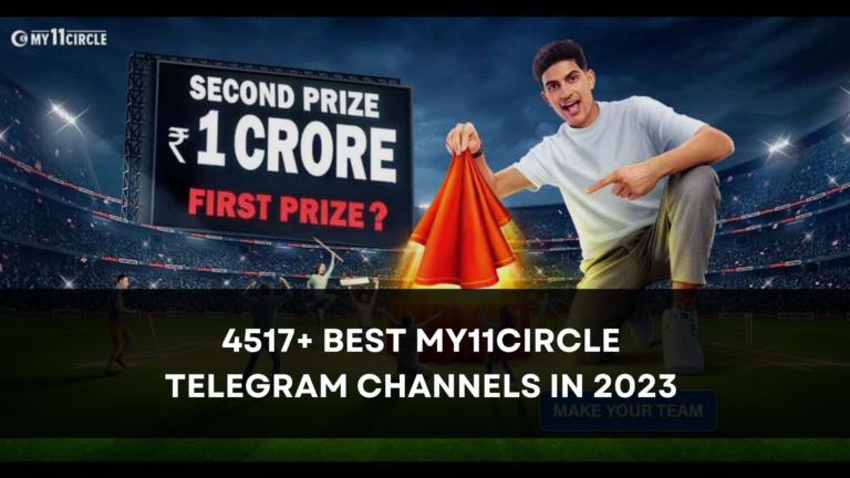 4517+ Best My11Circle Telegram Channels [September 2023] (100% Win)