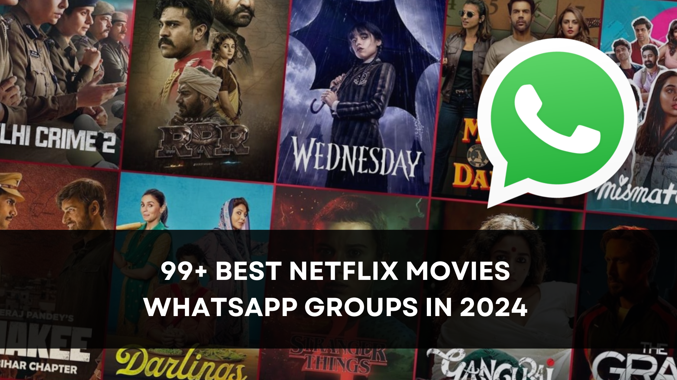 99+ Best Netflix Movies WhatsApp Groups in 2024 [Free Netflix Account]