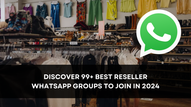 Best Reseller WhatsApp Groups